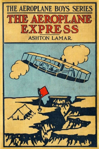 3-The Aeroplane Boys - The Aeroplane Express