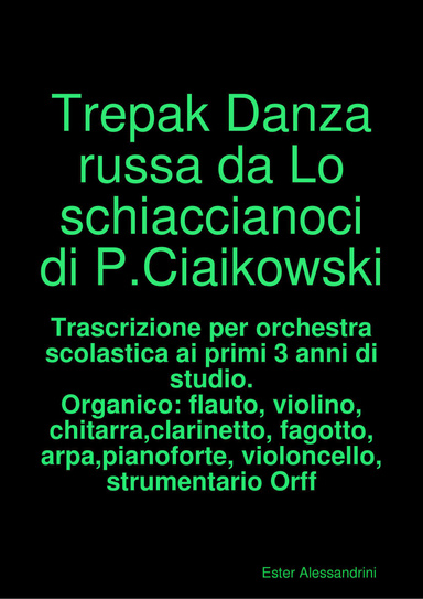 Trepak Danza russa da Lo schiaccianoci di P.Ciaikowski