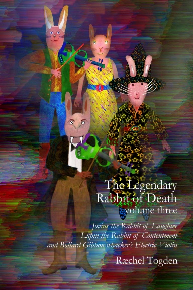 The Legendary Rabbit of Death – volume three