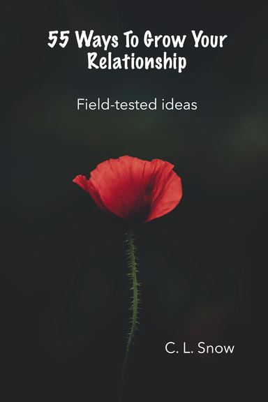 55 Ways to Grow Your Relationship