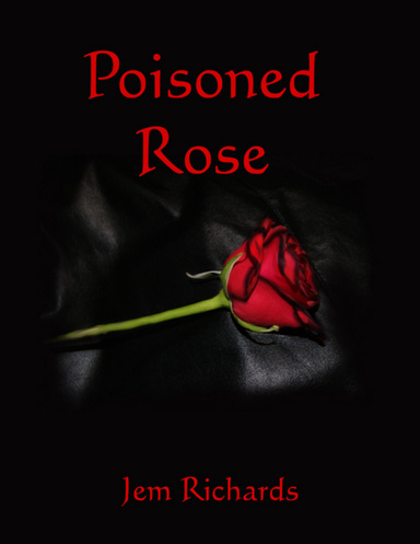 Poisoned Rose