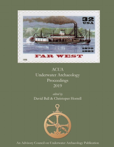 ACUA Underwater Archaeology Proceedings 2019