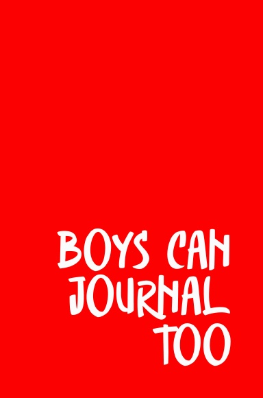 Boys Can Journal Too