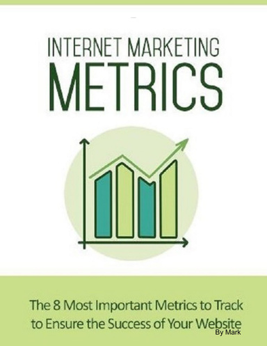Internet Marketing Metrics