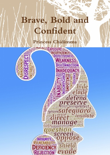 Brave, Bold and Confident
