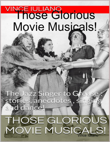 Those Glorious Movie Musicals!