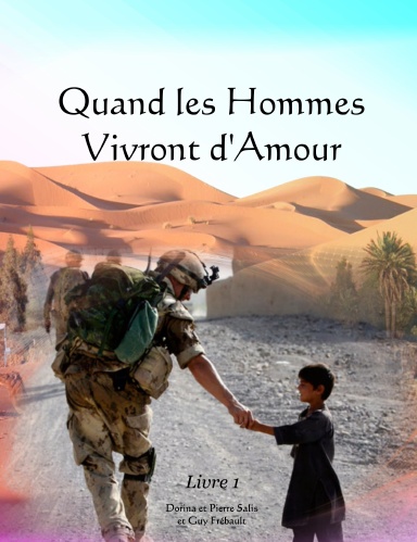 Quand les Hommes vivront D'Amour