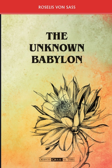 THE UNKNOWN BABYLON