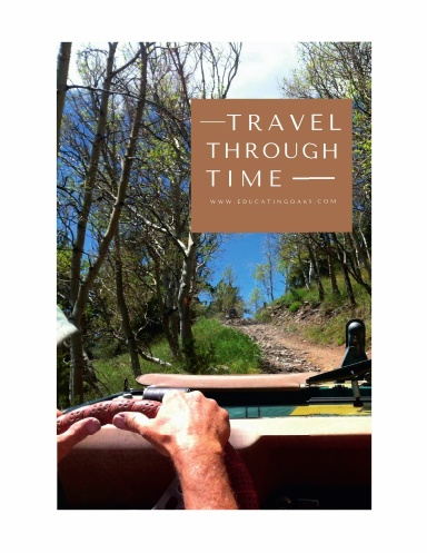 Travel Through Time: A History Journal