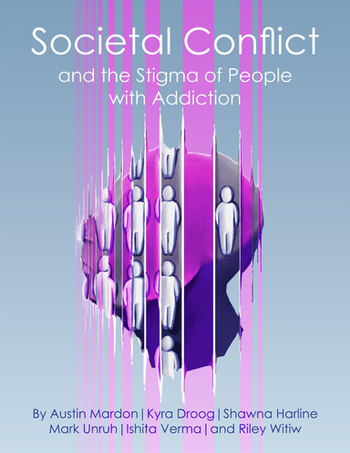 Societal Conflict and the Stigma of People With Addiction