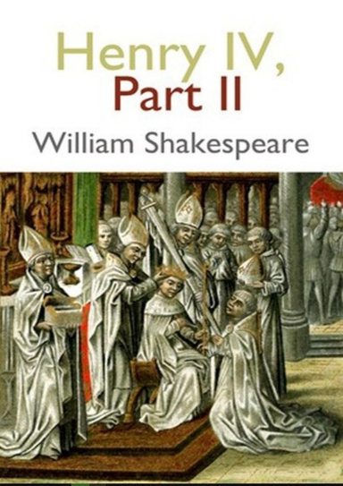 Henry 4, Part 2 (Annotated)