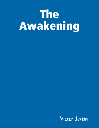 The Awakening