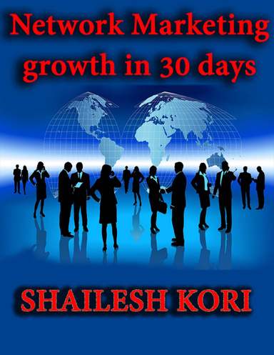 network marketing growth in 30 days