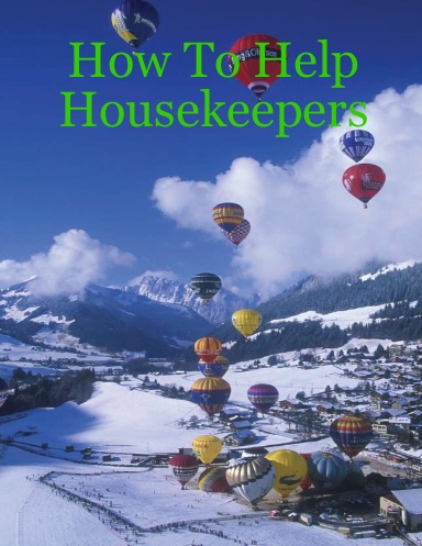 How To Help Housekeepers