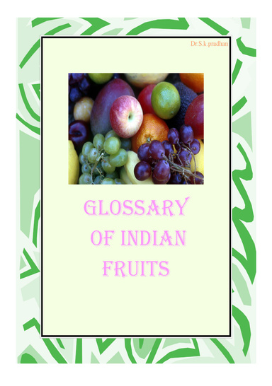 GLOSSARY OF INDIAN FRUITS