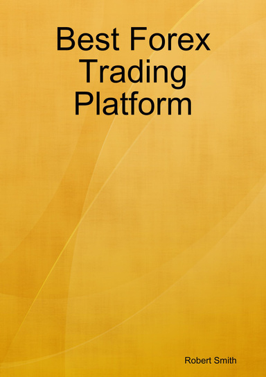 Best Rated Forex Platform