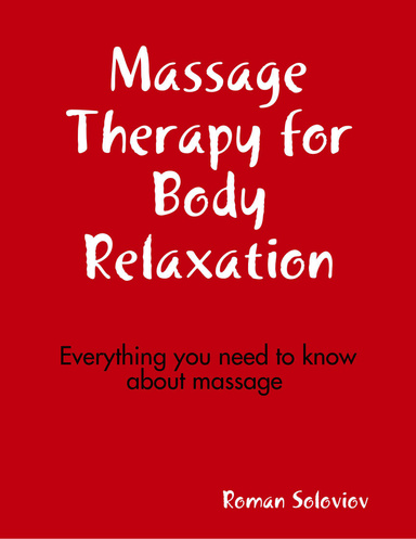 Massage Therapy for Body Relaxation
