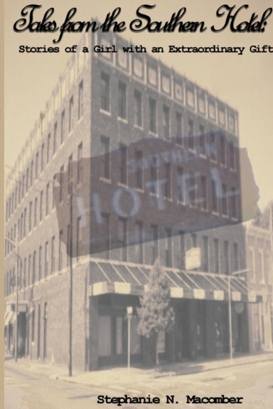 Tales From the Southern Hotel