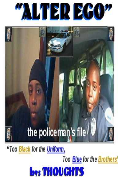 ALTER EGO: the policeman's file