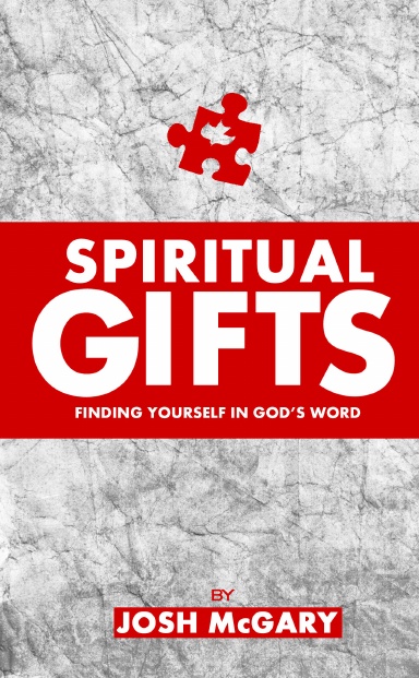 Spiritual Gifts: finding yourself in God's word
