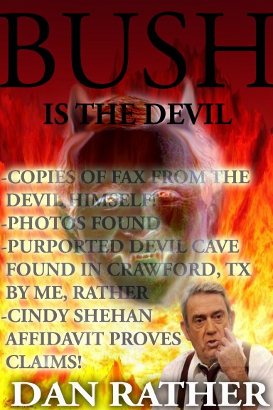 Bush is the Devil