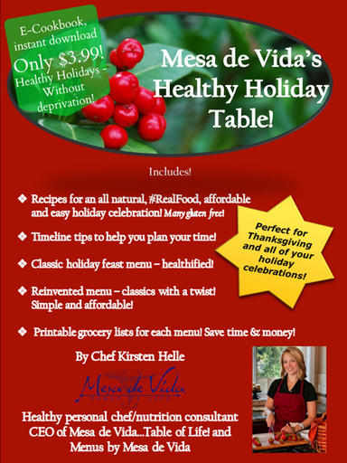 Mesa de Vida's Healthy Holiday Table!