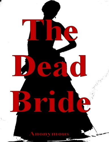 The Dead Bride