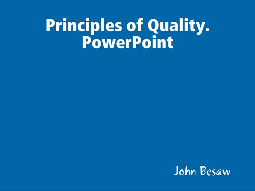 Principles of Quality