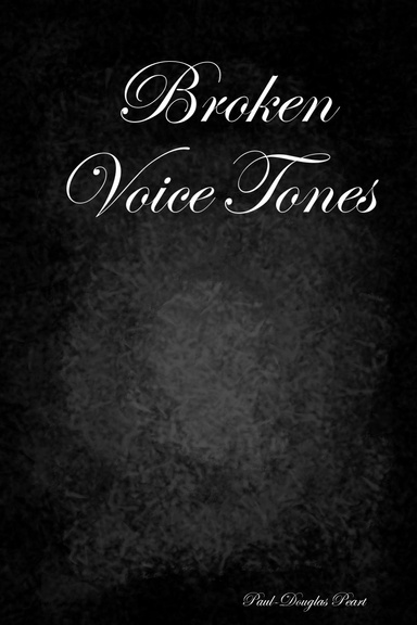 Broken Voice Tones