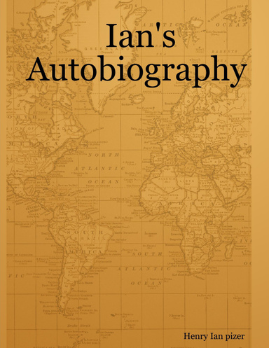 Ian's Autobiography