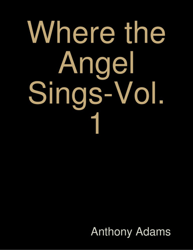 Where the Angel Sings-Vol. 1