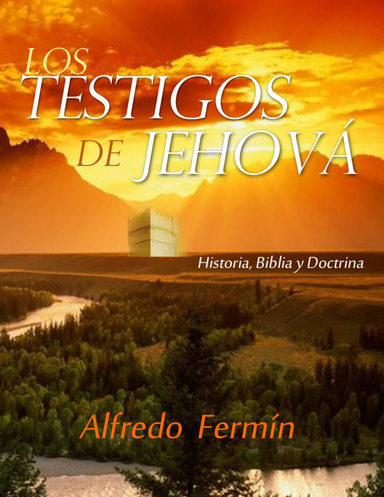 Los Testigos de Jehovà