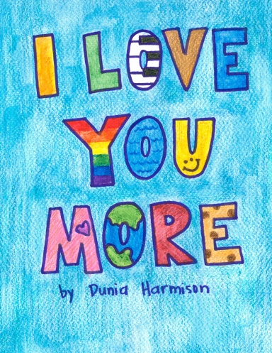I Love You More