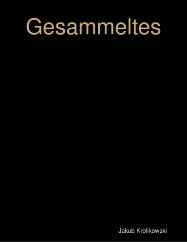 Gesammeltes