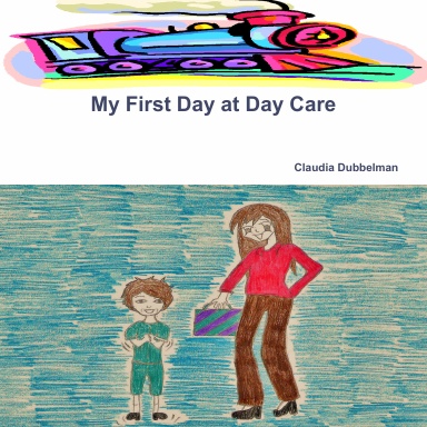 My First Day at Day Care
