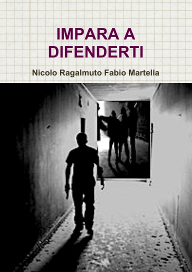 IMPARA A DIFENDERTI
