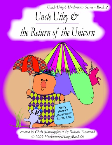 Uncle Utley and the Return of the Unicorn