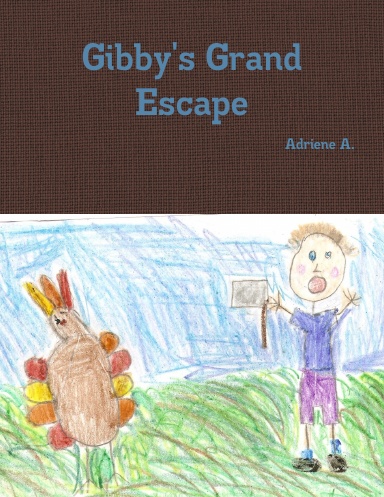 Gibby's Grand Escape