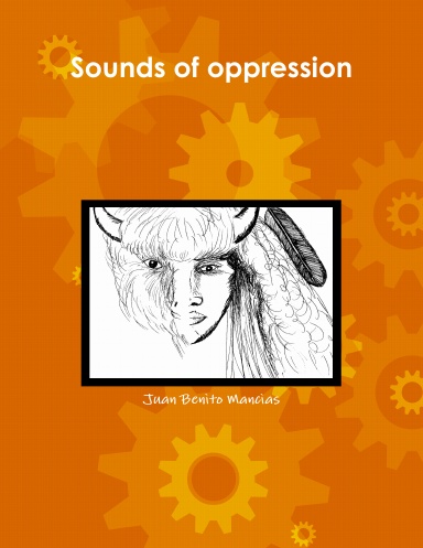 Sounds of oppression