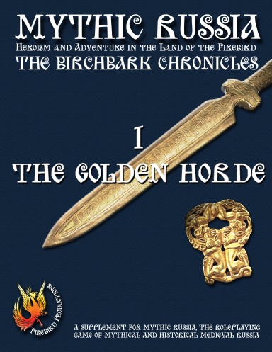 The Birchbark Chronicles 1 - The Golden Horde (colour)