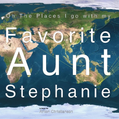 Favorite Aunt Stephanie