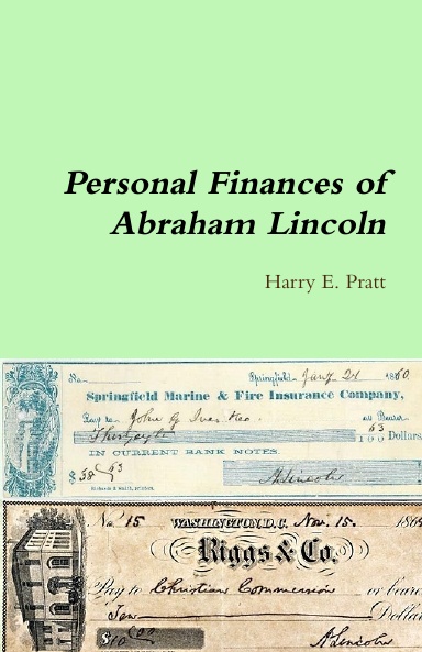 Personal Finances of Abraham Lincoln