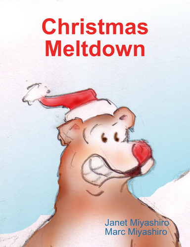 Christmas Meltdown