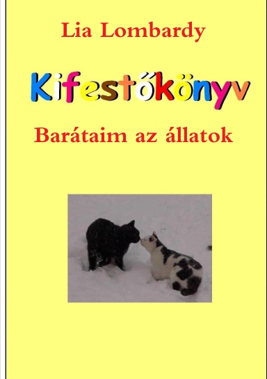 Barátaim az állatok