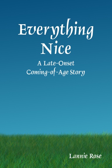 Everything Nice