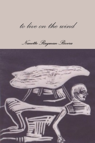 to live on the wind