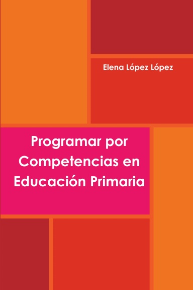 Programar por Competencias en Educación Primarias