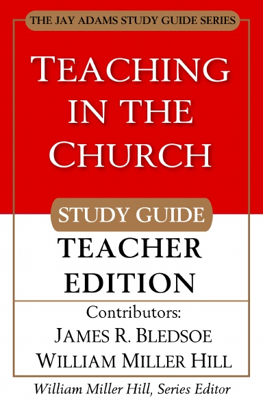 Teaching In The Church Study Guide (Teacher Edition)