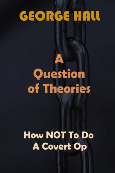 A Question Of Theories