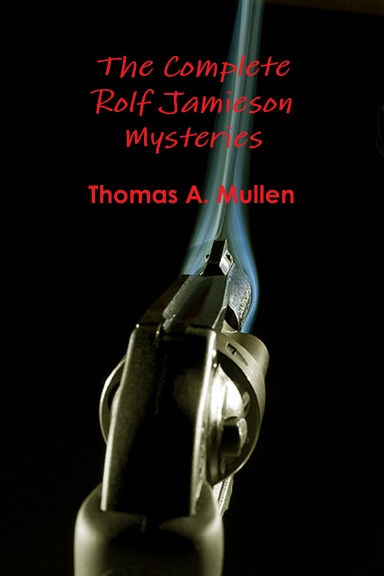 The Complete Rolf Jamieson Mysteries